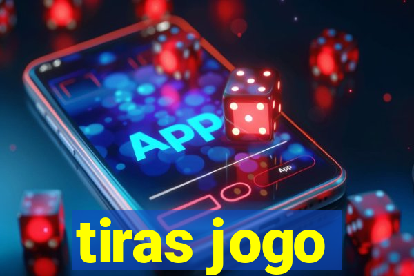 tiras jogo